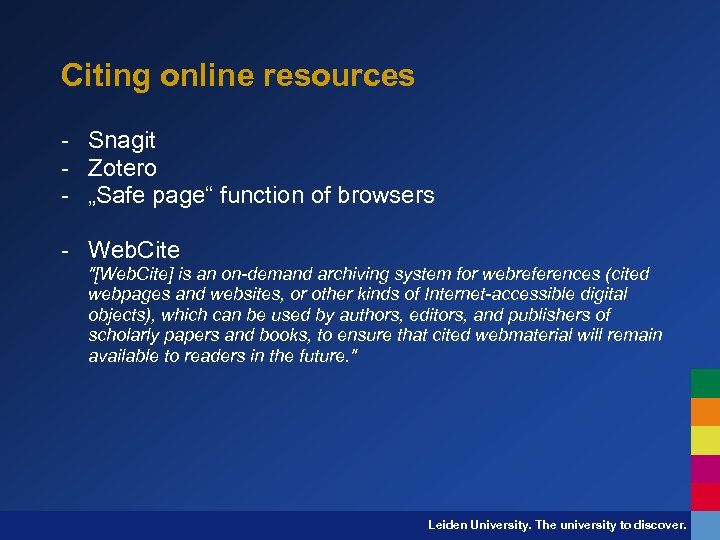 Citing online resources - Snagit - Zotero - „Safe page“ function of browsers -