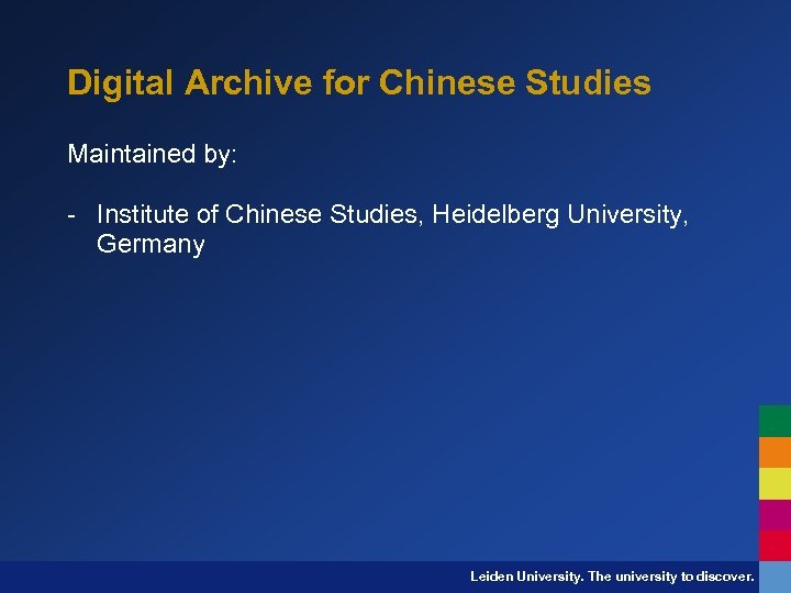 Digital Archive for Chinese Studies Maintained by: - Institute of Chinese Studies, Heidelberg University,