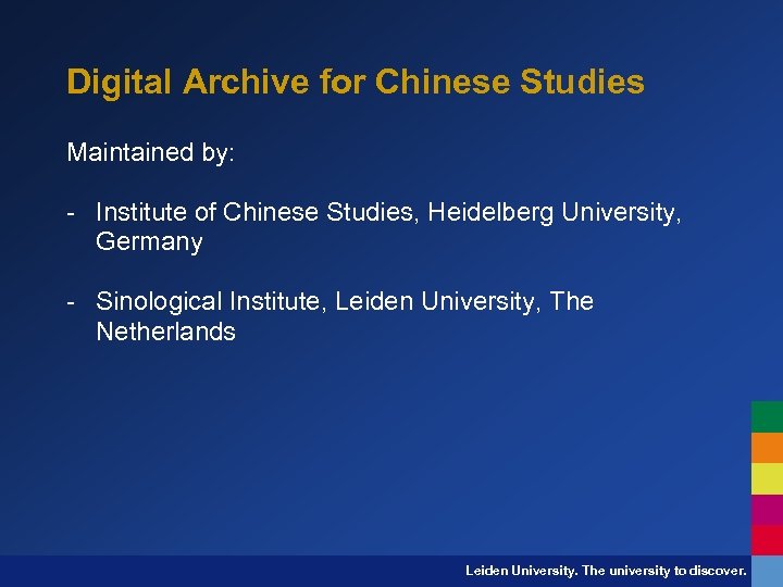 Digital Archive for Chinese Studies Maintained by: - Institute of Chinese Studies, Heidelberg University,