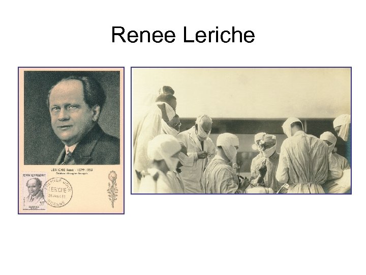 Renee Leriche 