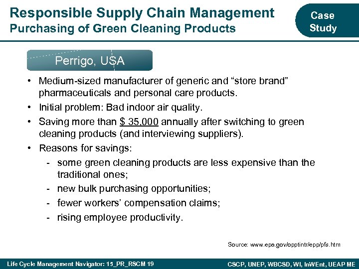 Responsible Supply Chain Management Purchasing of Green Cleaning Products Case Study Perrigo, USA •