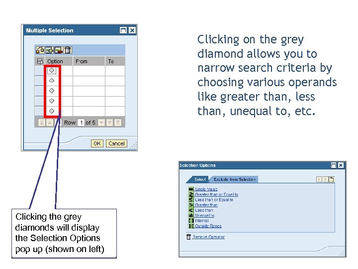 Clicking on the grey diamond allows you to narrow search criteria by choosing various