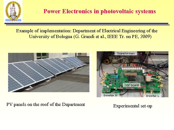 Power Electronics in photovoltaic systems Example of implementation: Department of Electrical Engineering of the