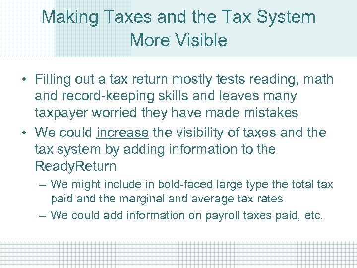 Simplifying Tax for the Average Citizen Joseph Bankman