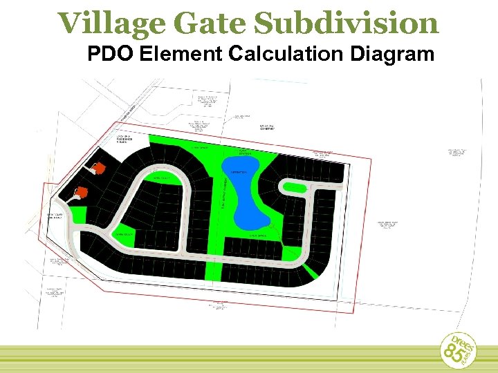 Village Gate Subdivision PDO Element Calculation Diagram 