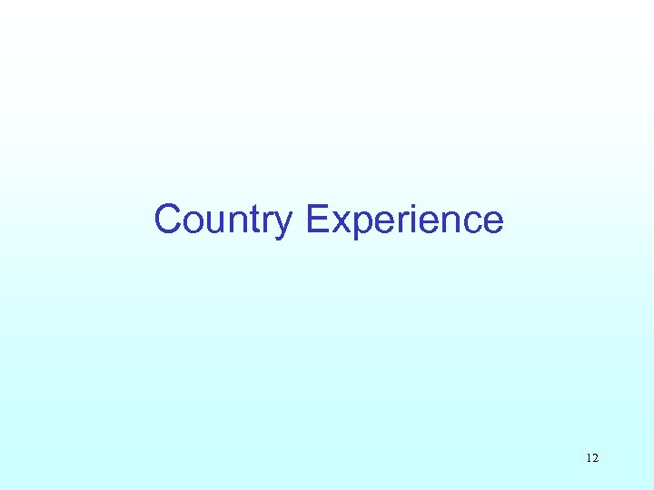 Country Experience 12 