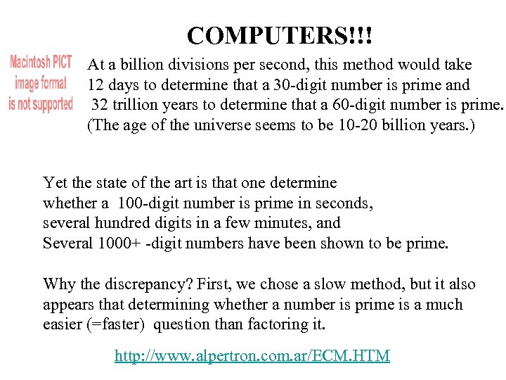 COMPUTERS!!! At a billion divisions per second, this method would take 12 days to