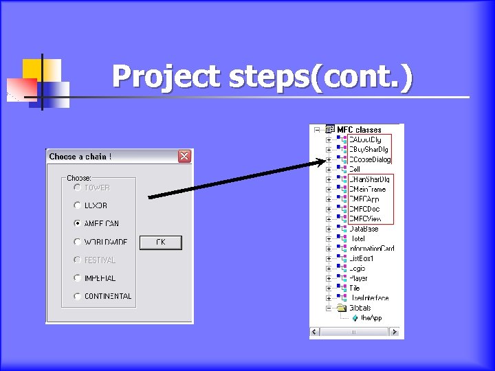 Project steps(cont. ) 