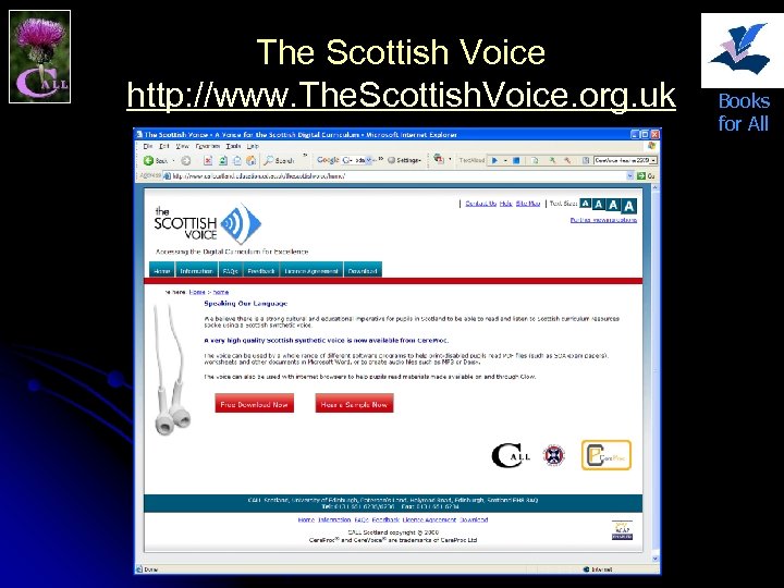 The Scottish Voice http: //www. The. Scottish. Voice. org. uk Books for All 