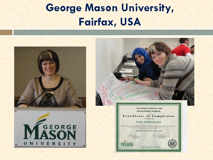 George Mason University, Fairfax, USA 