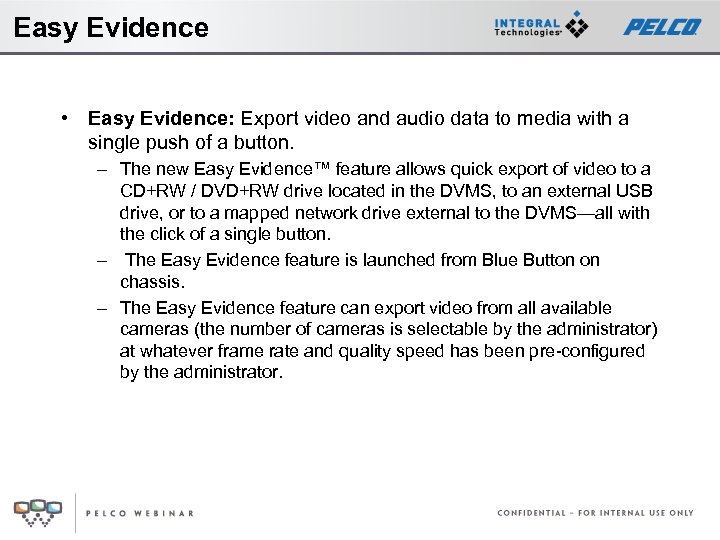 Easy Evidence • Easy Evidence: Export video and audio data to media with a