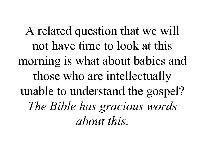 A related question that we will not have time to look at this morning