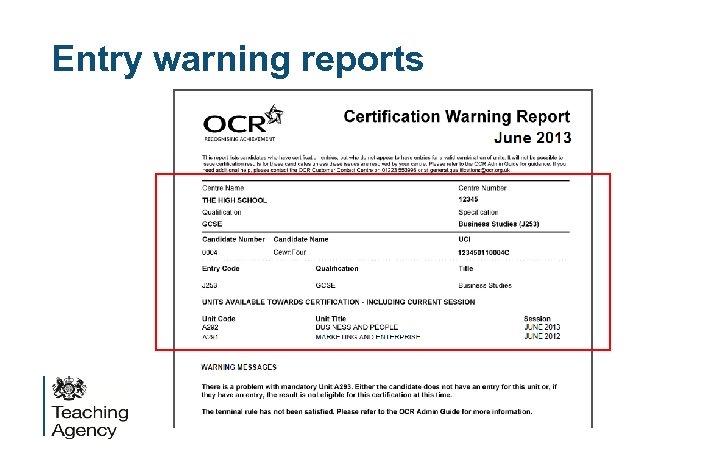 Entry warning reports 
