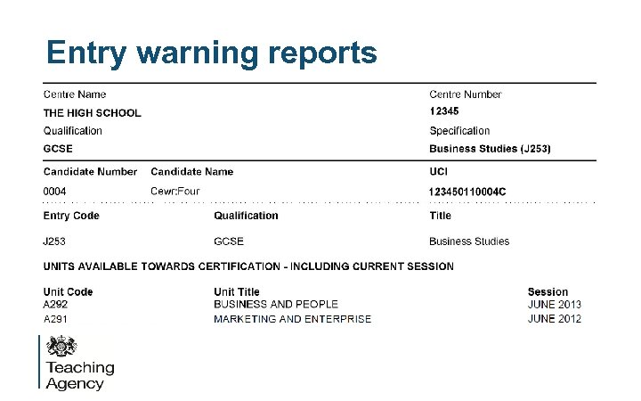 Entry warning reports 