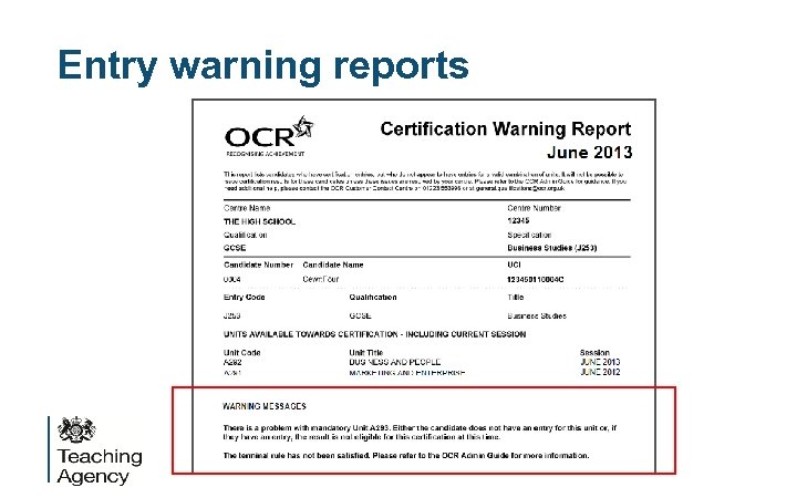 Entry warning reports 