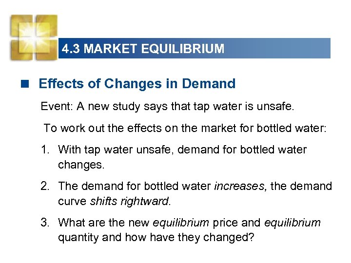 4. 3 MARKET EQUILIBRIUM < Effects of Changes in Demand Event: A new study