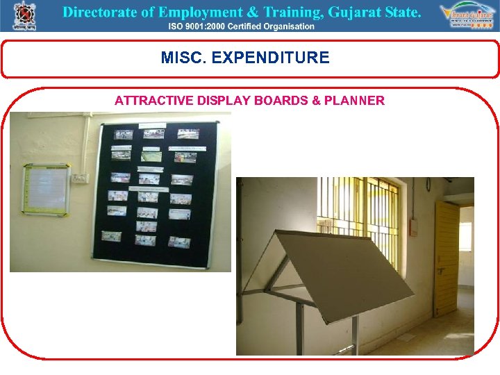  MISC. EXPENDITURE ATTRACTIVE DISPLAY BOARDS & PLANNER 