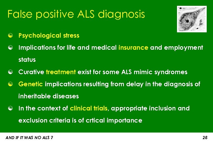 False positive ALS diagnosis ☯ Psychological stress ☯ Implications for life and medical insurance