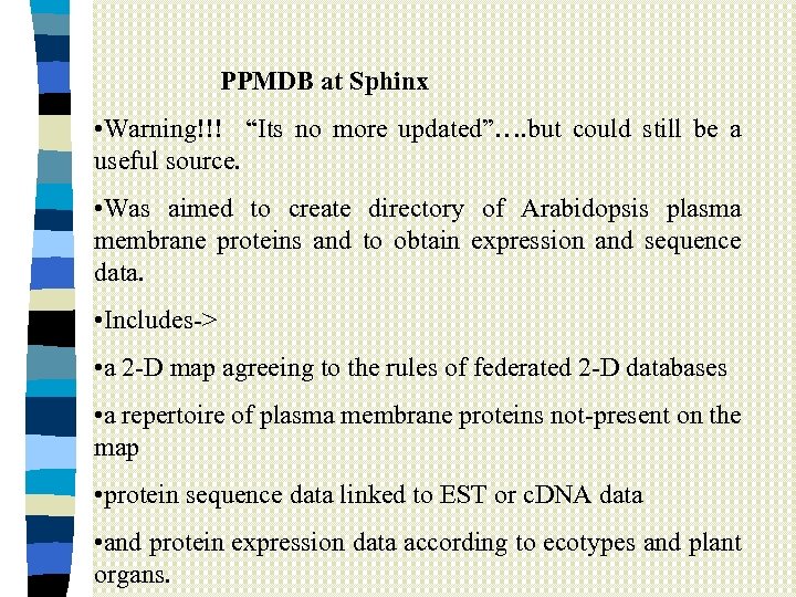 PPMDB at Sphinx • Warning!!! “Its no more updated”…. but could still be a