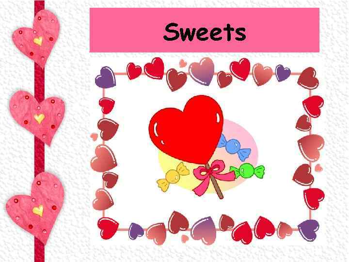 Sweets 