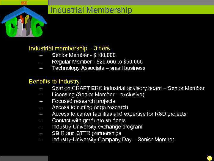 USC Industrial Membership Industrial membership – 3 tiers – – – Senior Member -