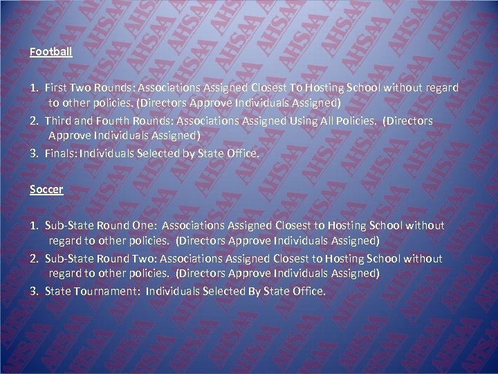 Football 1. First Two Rounds: Associations Assigned Closest To Hosting School without regard to