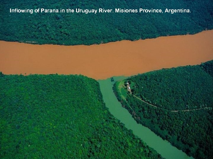 Inflowing of Parana in the Uruguay River. Misiones Province, Argentina. 