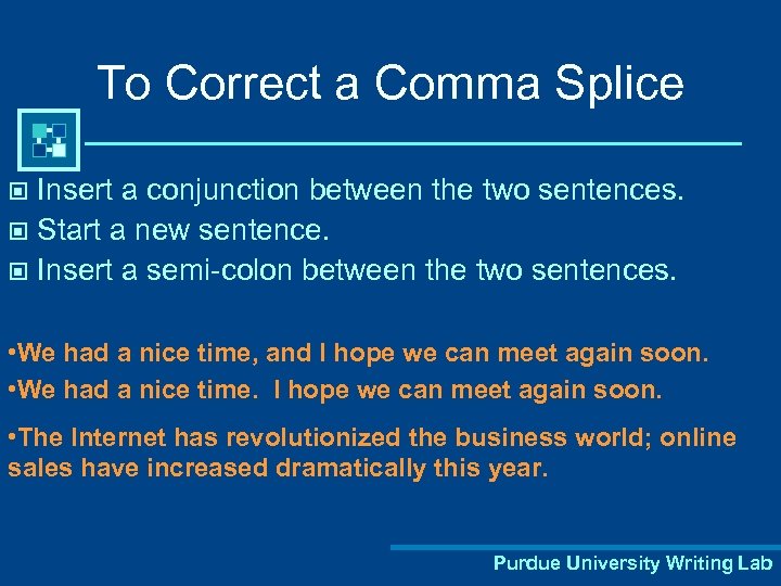 Conquering the Comma A workshop brought to you