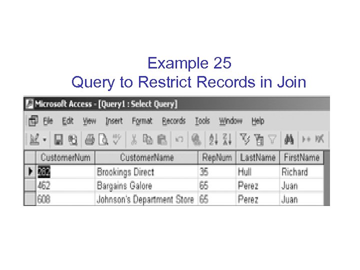 Example 25 Query to Restrict Records in Join 