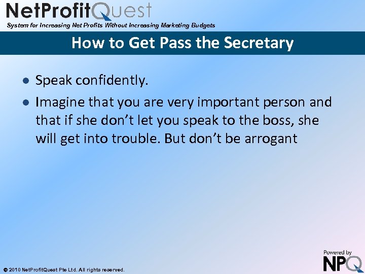 System for Increasing Net Profits Without Increasing Marketing Budgets How to Get Pass the