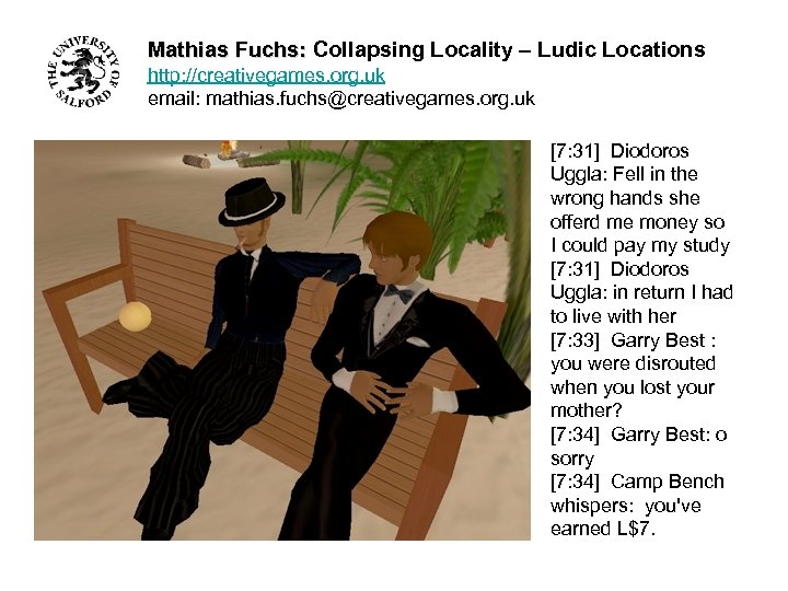 Mathias Fuchs: Collapsing Locality – Ludic Locations http: //creativegames. org. uk email: mathias. fuchs@creativegames.