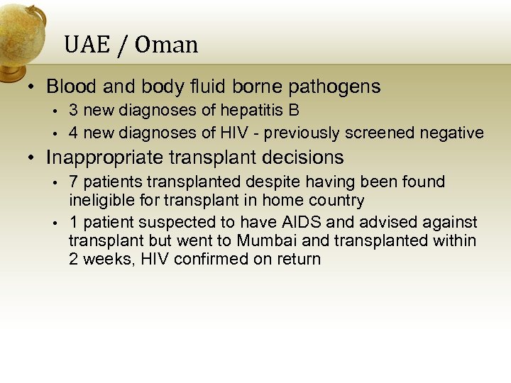 UAE / Oman • Blood and body fluid borne pathogens • • 3 new