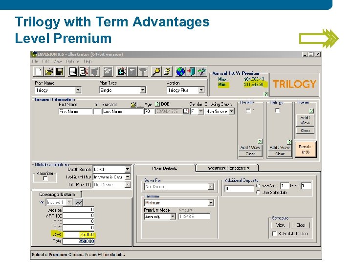 Trilogy with Term Advantages Level Premium 
