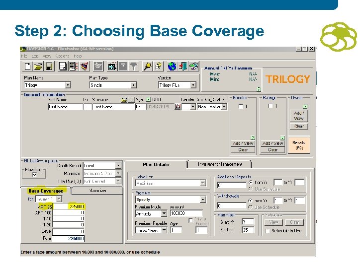 Step 2: Choosing Base Coverage 