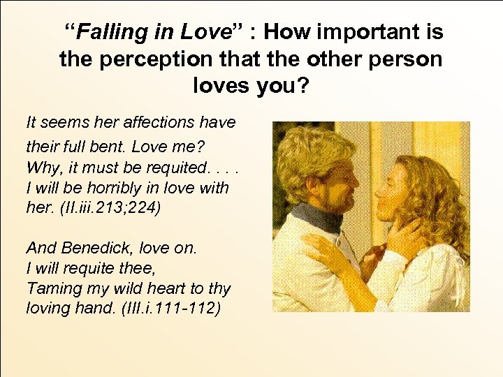 “Falling in Love” : How important is the perception that the other person loves