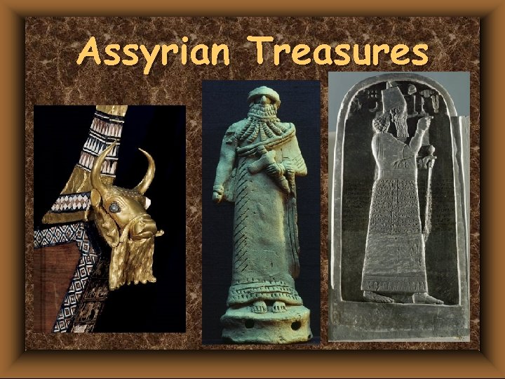 Assyrian Treasures 