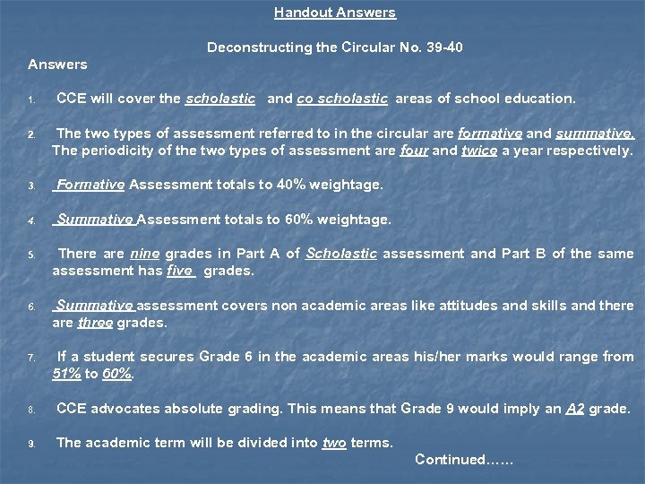 Handout Answers Deconstructing the Circular No. 39 -40 Answers 1. 2. CCE will cover