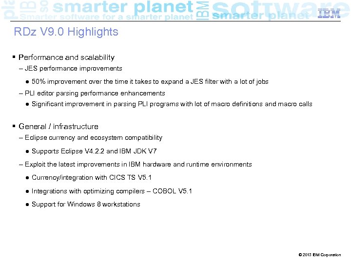 IRB-20121004 – Proposed Strategy: A Unified IDE Business IBM Confidential RDz V 9. 0