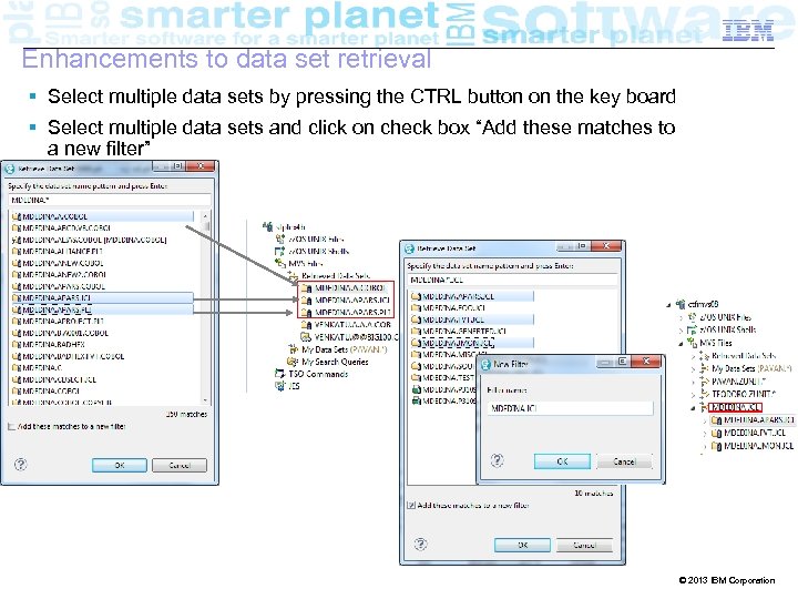 IRB-20121004 – Proposed Strategy: A Unified IDE Business IBM Confidential Enhancements to data set