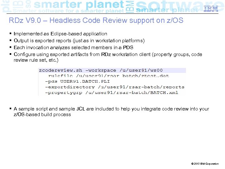 IRB-20121004 – Proposed Strategy: A Unified IDE Business IBM Confidential RDz V 9. 0