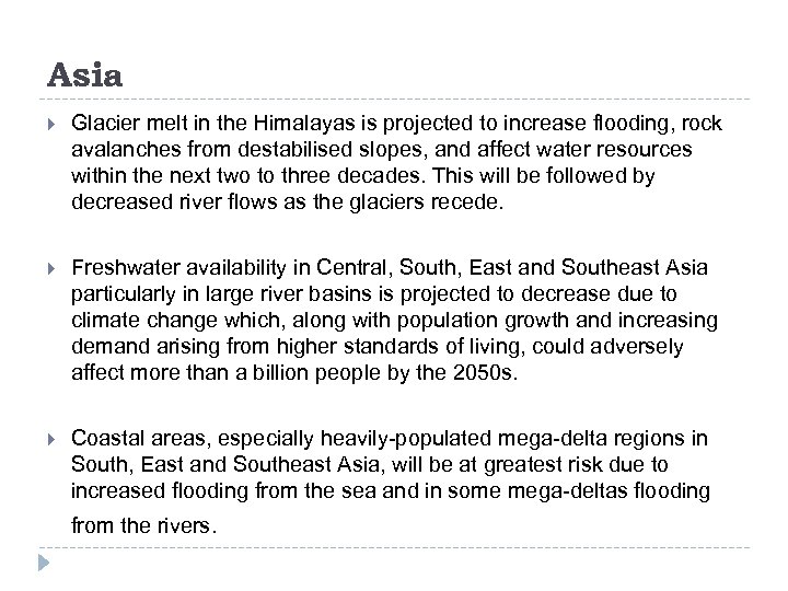 Asia Glacier melt in the Himalayas is projected to increase flooding, rock avalanches from