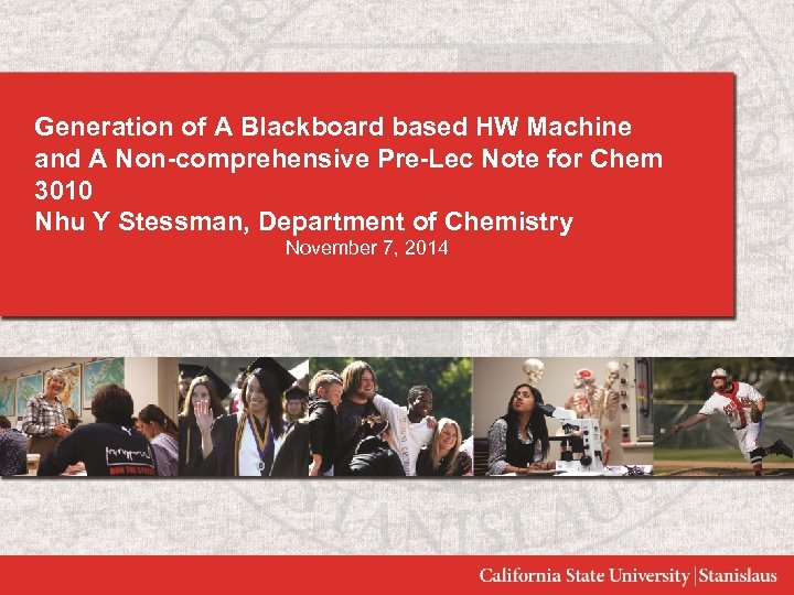 Generation of A Blackboard based HW Machine and A Non-comprehensive Pre-Lec Note for Chem