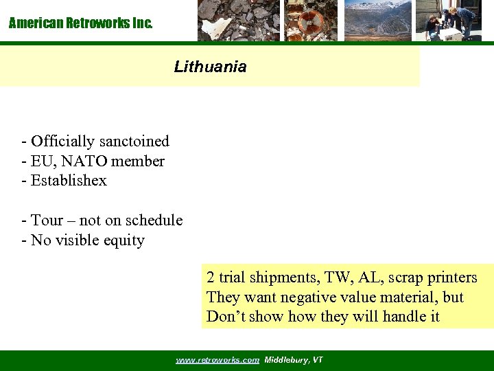 American Retroworks Inc. Lithuania - Officially sanctoined - EU, NATO member - Establishex -