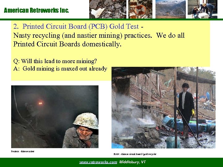 American Retroworks Inc. 2. Printed Circuit Board (PCB) Gold Test Nasty recycling (and nastier