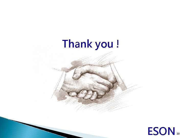 Thank you ! ESON 38 