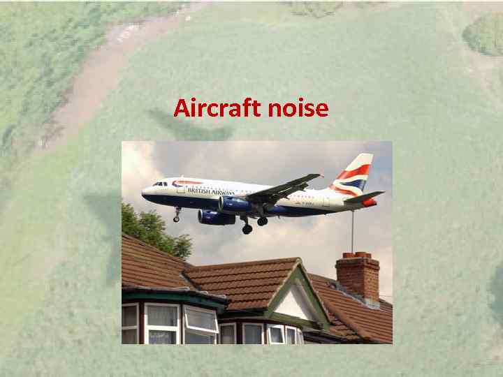 Aircraft noise 