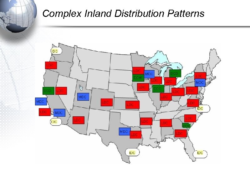 Complex Inland Distribution Patterns 