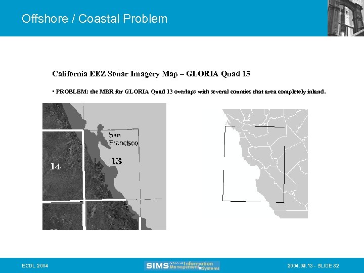Offshore / Coastal Problem California EEZ Sonar Imagery Map – GLORIA Quad 13 •