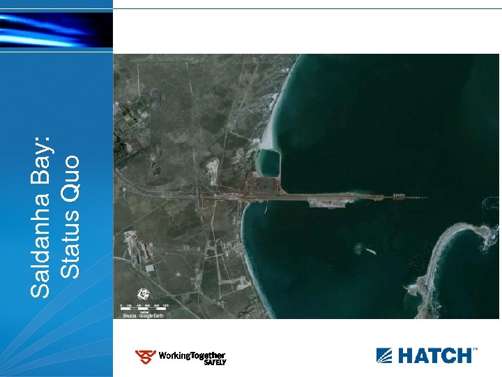 Saldanha Bay: Status Quo 