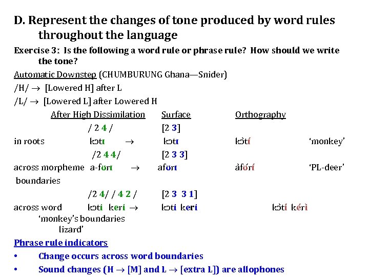 D. Represent the changes of tone produced by word rules throughout the language Exercise